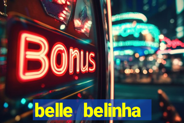 belle belinha vazados telegram